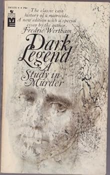 Paperback Dark Legend: A Study in Murder (Bantam Matrix Edition) Book