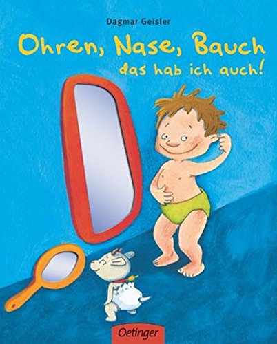 Ohren, Nase, Bauch, das hab ich auch! (Popular Fiction) Ohren, Nase, Bauch, das hab ich auch! (Popular Fiction)
