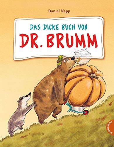 Das dicke Buch von Dr. Brumm Das dicke Buch von Dr. Brumm