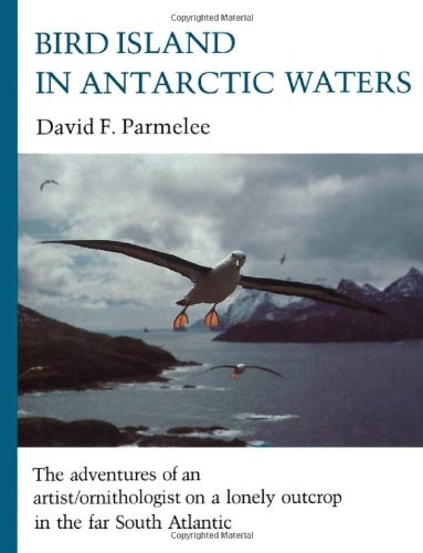 Bird Island in Antarctic Waters 0816609373 Book Cover