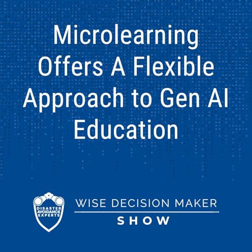 Microlearning Offers A Flexible Approach to Gen AI Education