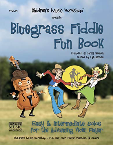 Bluegrass Fiddle Fun Book: Easy & Intermediate Solos for the Advancing Violin Player