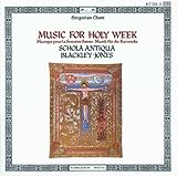 Music for Holy Week / Gregorian Chant