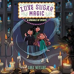 『Love Sugar Magic: A Sprinkle of Spirits』のカバーアート