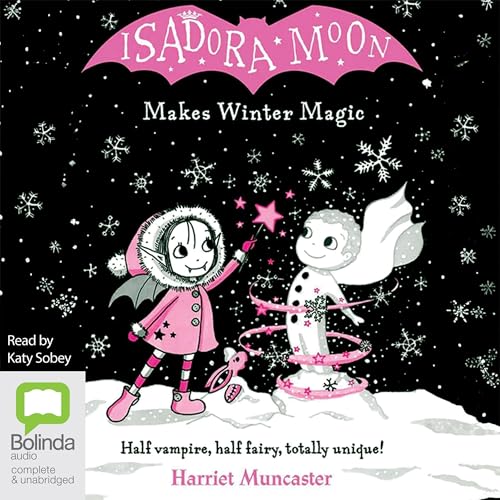 Isadora Moon Makes Winter Magic by Harriet Muncaster episode artwork