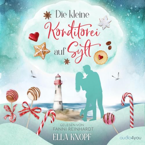Couverture de Die kleine Konditorei auf Sylt - Mein kleines St&uuml;ck vom Gl&uuml;ck