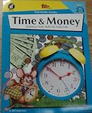 The 100+ Series Time & Money, Grades 2-3: Building Math Skills for Daily Life