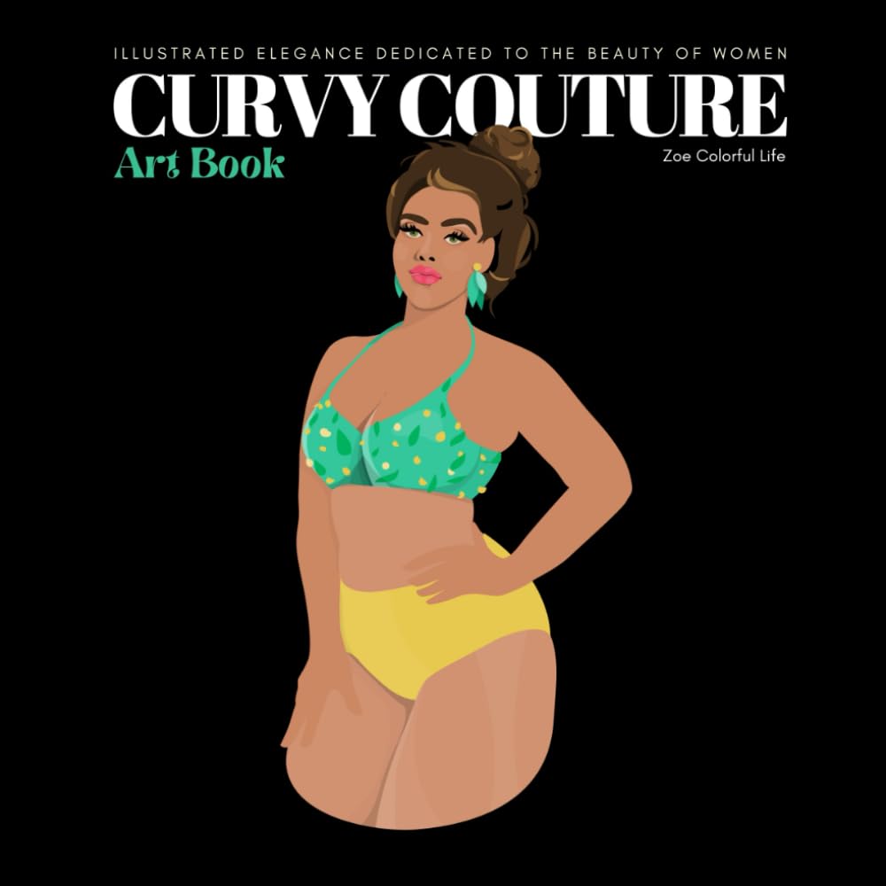 Curvy Couture : livre d'illustrations élégantes sur la beauté des femmes