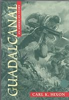 Guadalcanal: An American Story 1557503451 Book Cover
