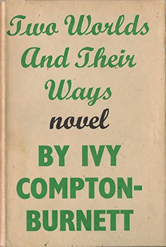 Two Worlds and Their Ways 0575026103 Book Cover
