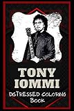 tony iommi brian may  Tony Iommi Distressed Coloring Book: Artistic Adult Coloring Book