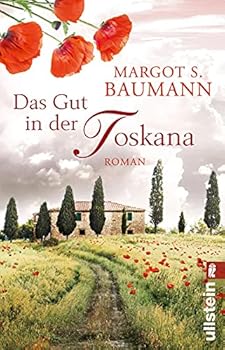 Paperback Das Gut in der Toskana: Roman [German] Book