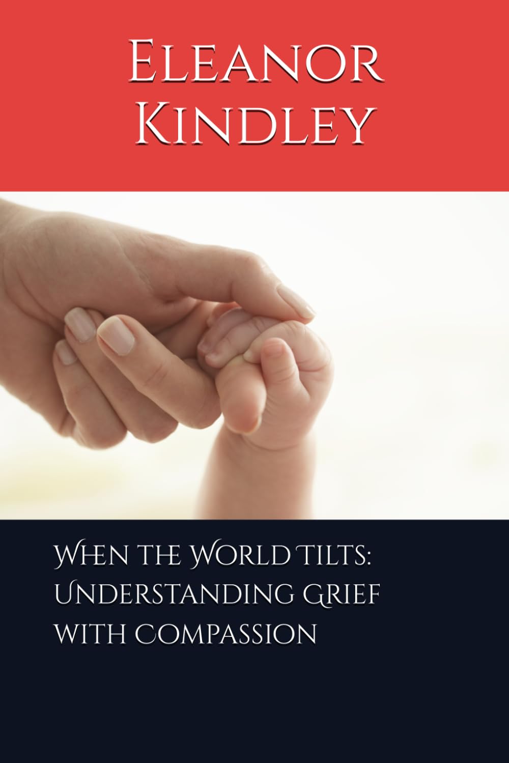 When the World Tilts: Understanding Grief with Compassion