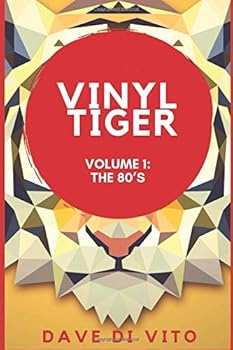Paperback Vinyl Tiger Vol.1: The 80's (Vinyl Tiger - serialized version) Book