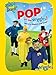 Pop Go the Wiggles!