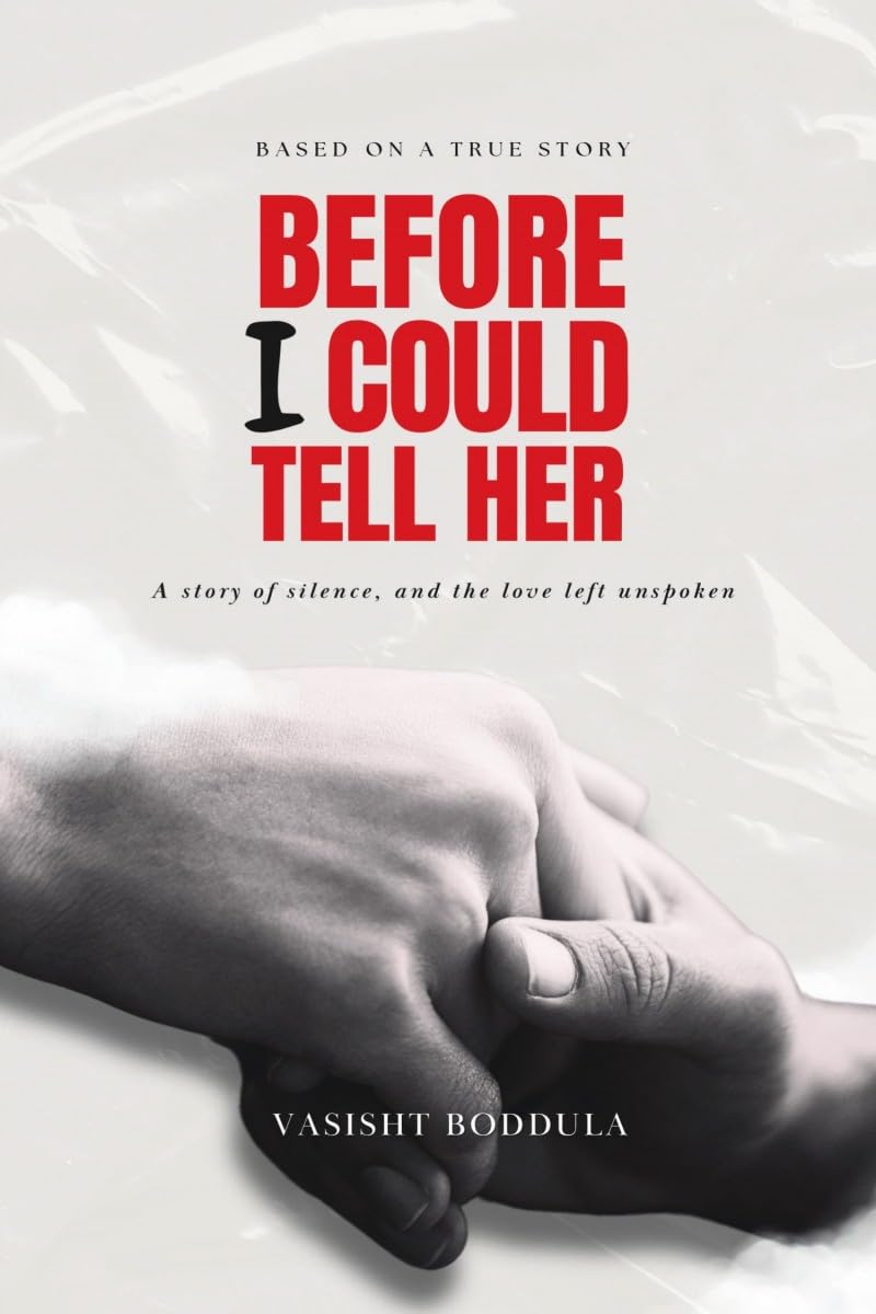 Before I Could Tell Her: A story of silence, and the love left unspoken