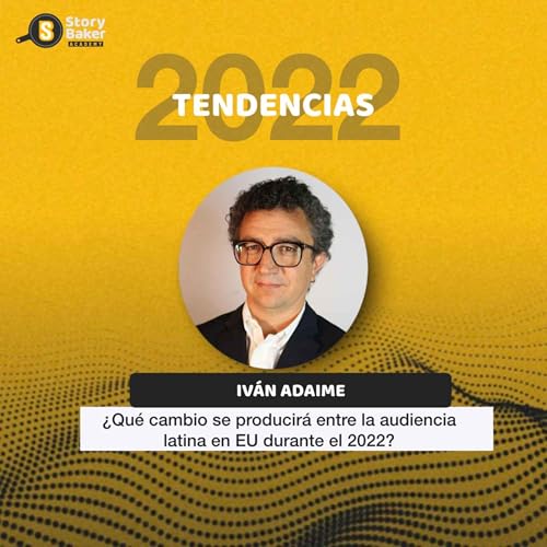 &iquest;Qu&eacute; cambio se producir&aacute; entre la audiencia latina en Estados Unidos durante el 2022?