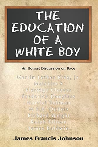 The Education of a White Boy: An Honest Discussion on Race