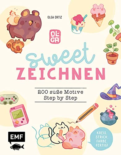 Sweet zeichnen – 200 süße Motive von Instagram-Artist olguioo: Kreis, Strich, Farbe, fertig! – Alle