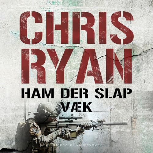 Ham der slap væk Audiolibro Por Chris Ryan, Johannes Sørensen - Übersetzer arte de portada