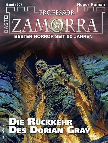 Cover of Professor Zamorra, #1307: Die Rückkehr des Dorian Gray