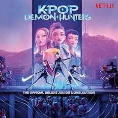 KPop Demon Hunters: The Official Deluxe Junior Novelization Audiolibro Por Jessica Yoon arte de portada