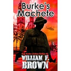Burke's Machete Audiolibro Por William F. Brown arte de portada
