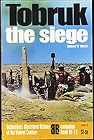 Tobruk: the siege B0006CFVMO Book Cover