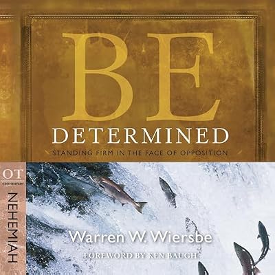 Be Determined (Nehemiah)