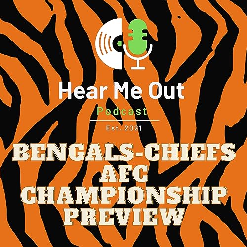 Mini-Pod: Cincinnati vs. The World (AFC Championship Preview)