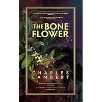 The Bone Flower
