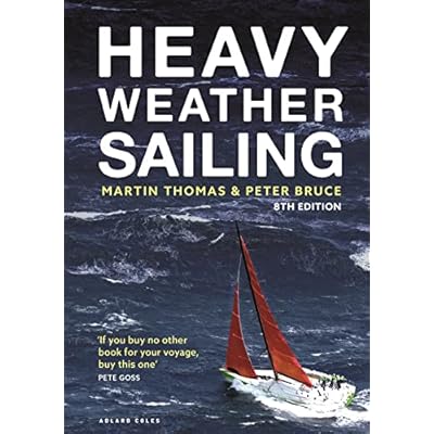 Heavy Weather Sailing 8th edition