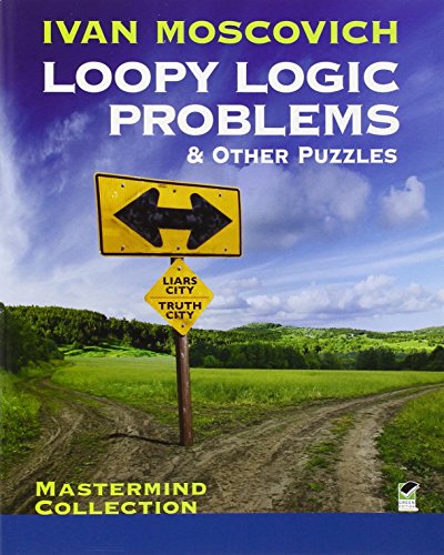 Loopy Logic Problems & Other Puzzles (Dover Recreational Math) view 2