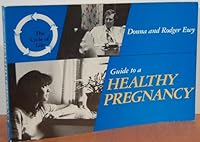 Guide to Healthy Pregnancy (The Cycle of Life) 0525931821 Book Cover