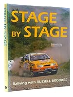 Stage by Stage: Rallying With Russell Brookes 094798156X Book Cover