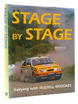 Hardcover Stage by Stage: Rallying With Russell Brookes Book