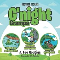 G'Night Grampa: Bedtime Stories 1685368344 Book Cover