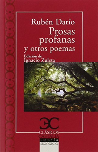 Prosas profanas y otros poemas .: 132 (CLASICOS CASTALIA. C/C.)