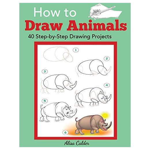 How to Draw Animals: 40 Step-by-Step Drawing Projects