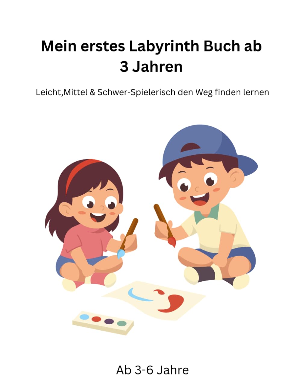 Mein erstes Labyrinth Buch ab 3 Jahren: Leicht,Mittel & Schwer-Spielerisch den Weg finden lernen