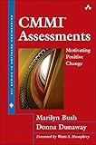 CMMI Assessments: Motivating Positive Change