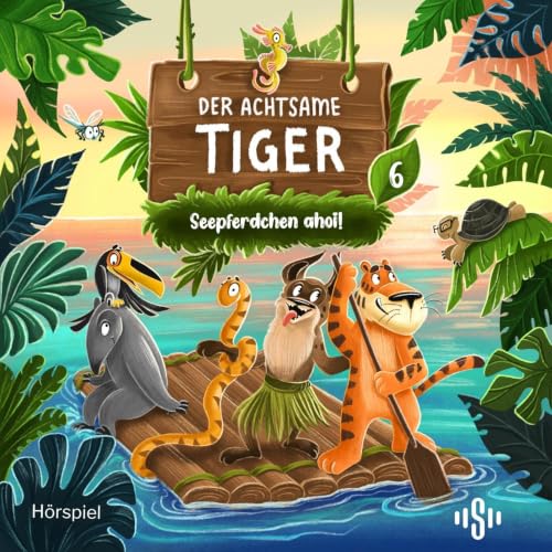 Der achtsame Tiger &ndash; Original-H&ouml;rspiele 6: Seepferdchen ahoi! Audiolibro Por Gudrun Hartmann, Max & Niclas, Ek