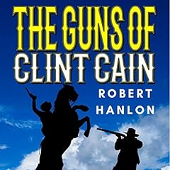 Couverture de The Guns of Clint Cain