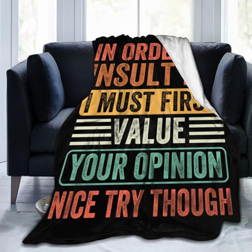 in Order to Insult Me I Must First Value Your