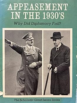 Unknown Binding Appeasement in the 1930S Why Did Diploma Book