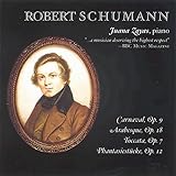  Schumann : Carnaval, 9, Arabesque, 18, Toccata, OP. 7, Phantasiestücke.