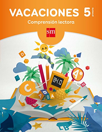 Portada de Cuaderno Comprensión Lectora 5º Educacion Primaria Vacaciones Ed 2017