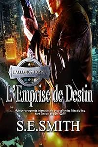 Book's Cover of L’Emprise de Destin: L'Alliance Tome 5