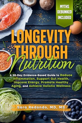 Longevity Through Nutrition: A 28-Day Evidence-Based Guide to Red...