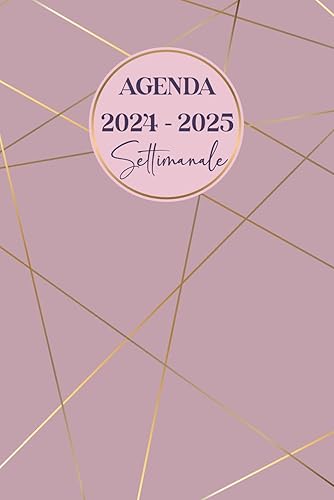 Agenda 2024-2025: settimanale 12 mesi da Luglio 2024 a Giugno 2025 | 1 settimana su 2 pagine | formato A5.